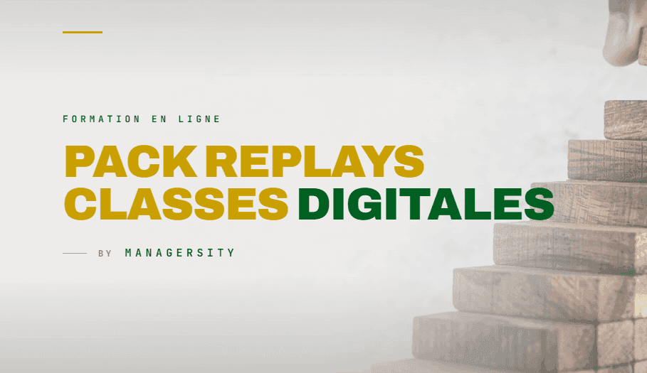 Pack Replay Classes Digitales MANAGERSITY